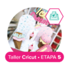 Taller Cricut Online Etapa 5